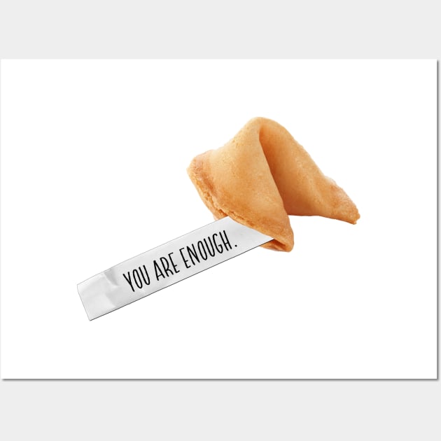 fortune cookie - you are enough Wall Art by mystudiocreate